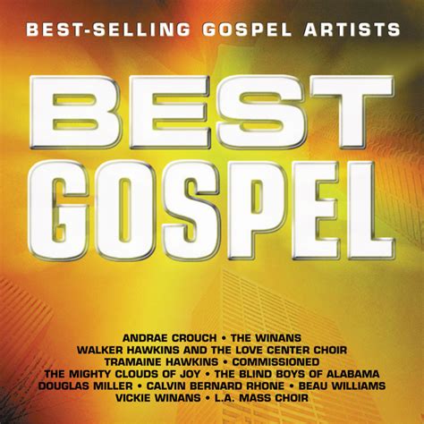 Best Gospel Best Selling Gospel Artists مجموعة von Verschiedene