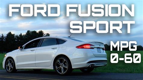 The 2017 fusion sport will be tested on the pbs series motorweek soon. 2017 Ford Fusion Sport 0-60 MPH Review - Highway MPG Road ...