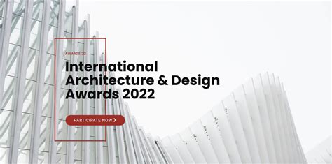 International Architecture And Design Awards 2022 Espaço De Arquitetura