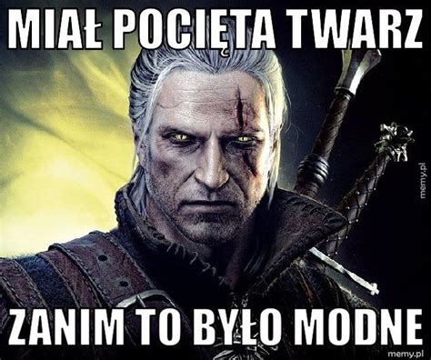 Geralt Z Rivii Memypl