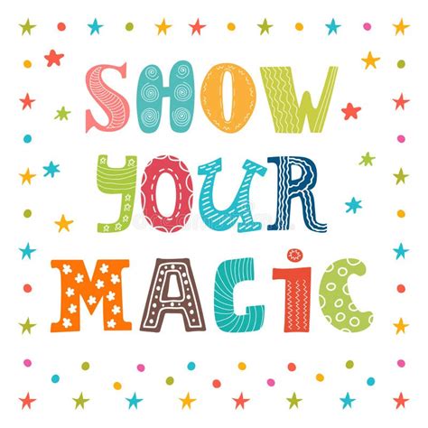 Be Magic Inspirational Quote With Hand Drawn Elements Vector Hand