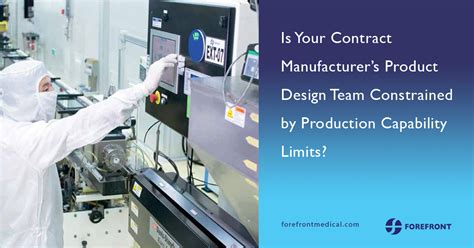 Is Your Contract Manufacturers Product Design Team Constrained By
