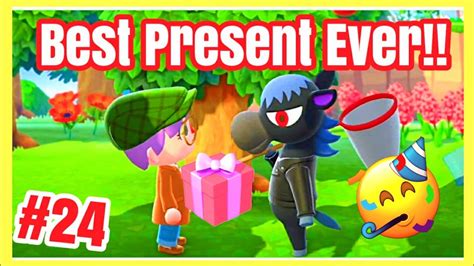 Here's the complete list of animal crossing: Best Birthday Present Ever!!! 😍💝🥳Animal Crossing: New ...