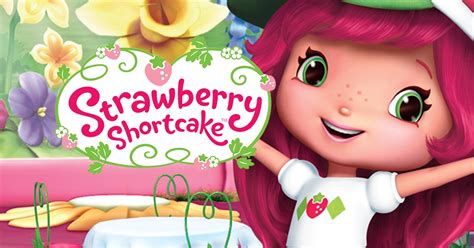 Watch Strawberry Shortcakes Berry Bitty Adventures Full Season