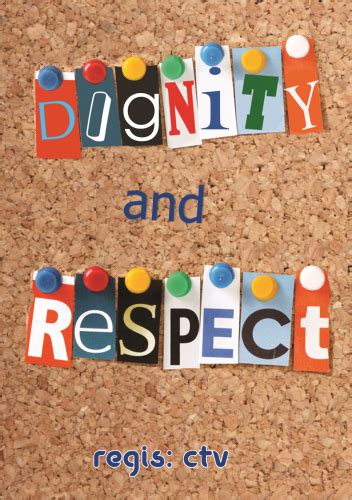 Dignity And Respect Regis Learning