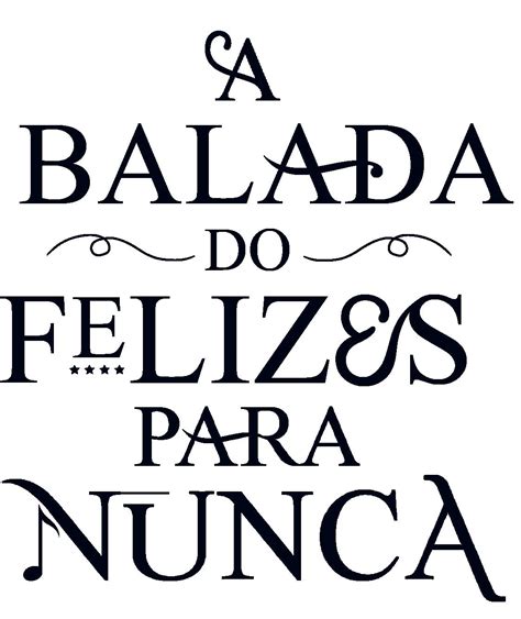 A Balada Do Felizes Para Nunca Pdf