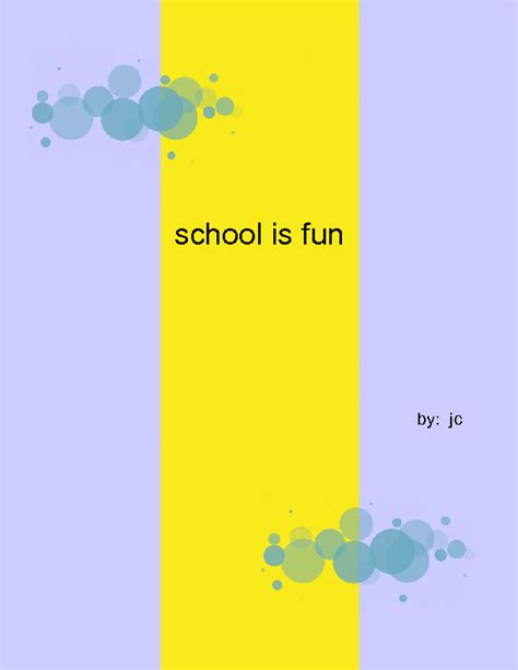 School Is Fun In School Book 36724
