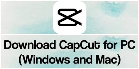 Descarga Capcut Para Pc Windows Y Mac 2024