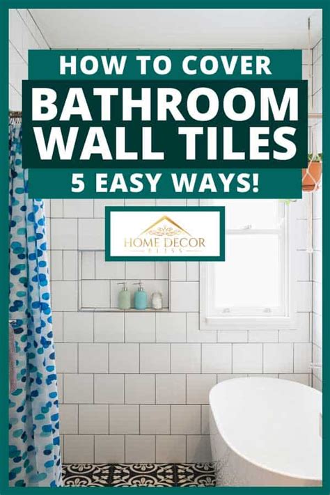 How Can I Update Bathroom Tile Without Replacing It Artcomcrea