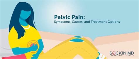 Pelvic Pain Symptoms Causes And Treatment