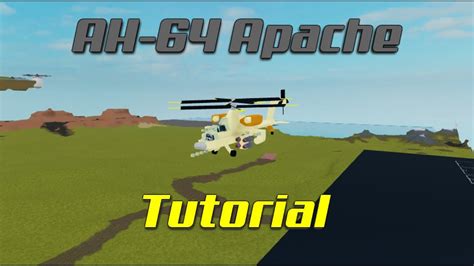 Roblox Plane Crazy Apache Helicopter Tutorial Level Exsploit Free