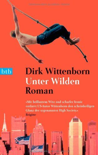 Unter Wilden Roman Wittenborn Dirk Amazon De Bücher