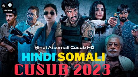 Hindi Af Somali Cusub 2023 Fanproj Dagaal Youtube