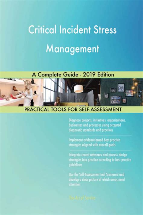 Critical Incident Stress Management A Complete Guide 2019 Edition