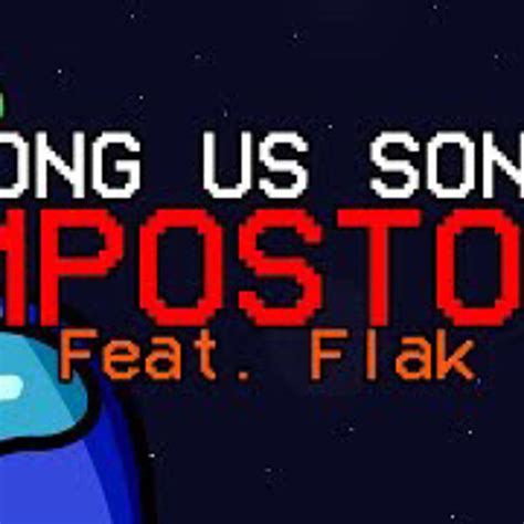 stream among us song impostor feat flak [official animated video] 128 kbps mp3 by youtube