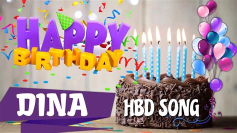Dina Happy Birthday Song Happy Birthday Dina Happy Birthday Song