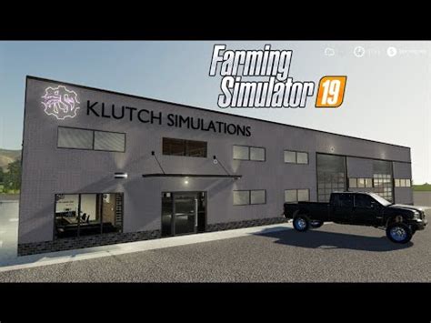 FS19 Klutch Simulations Shop YouTube