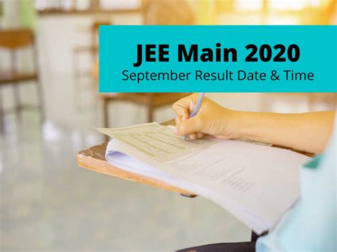 Jee main result 2020 dates: NTA JEE Main Result 2020: September result date and time ...