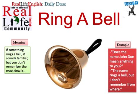 Ring A Bell Reallife English