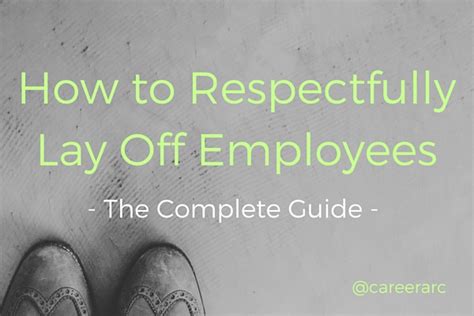 How To Lay Off Employees Respectfully