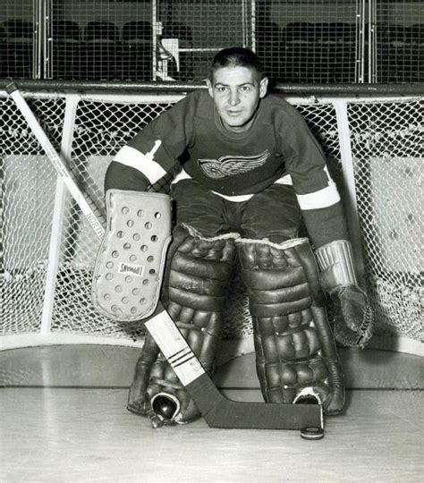 The Late Great Terry Sawchuk Ice Hockey Teams Hockey Goalie Hockey Stuff Detroit Hockey