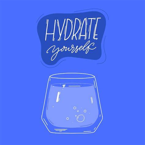 Premium Vector Hydrate Yourself Motivational Quote And Glass Of Water