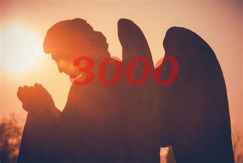 What Is The Spiritual Significance Of The 3000 Angel Number