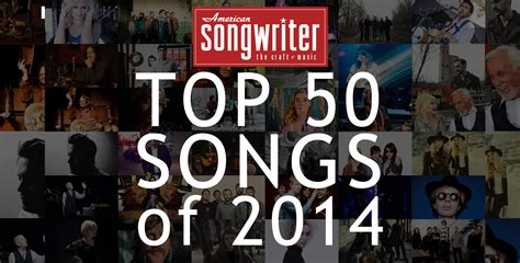 American Songwriter's Top 50 Songs Of 2014 « American Songwriter