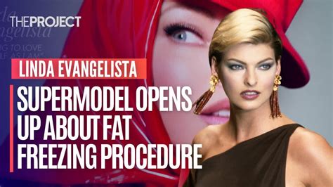Supermodel Linda Evangelista Opens Up About Fat Freezing Procedure In