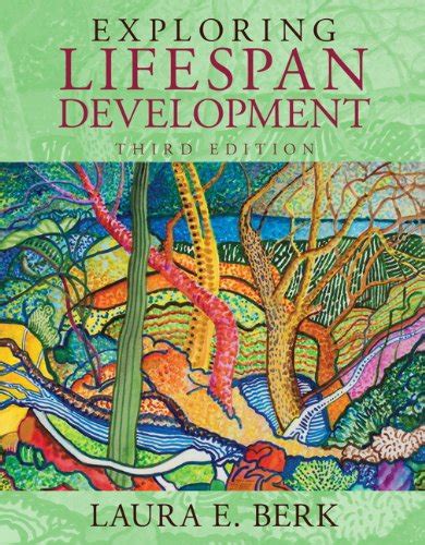 Pdf Exploring Lifespan Development 3rd Edition Berk Lifespan