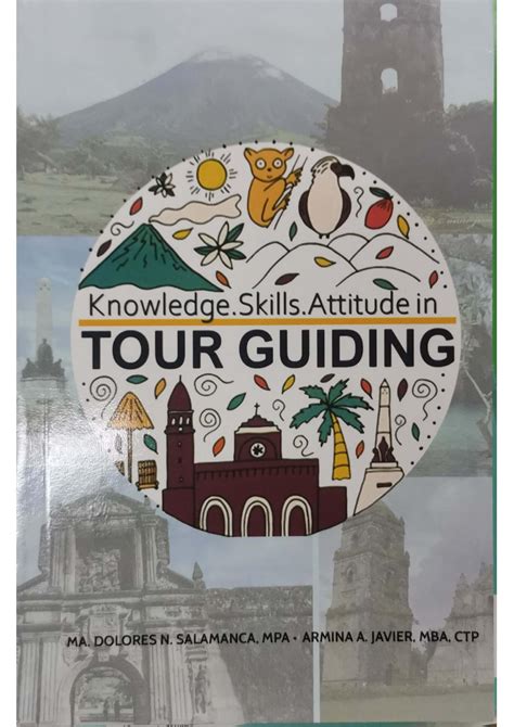 Knowledge Skills Attitude In Tour Guiding Mindshapers Publishing
