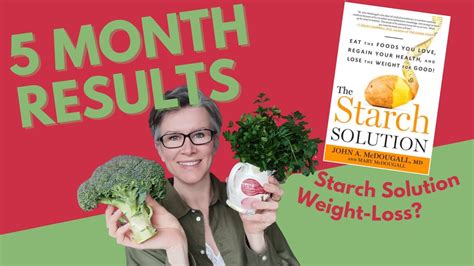 starch solution weight loss 🥔 update and catch up 🥕 hclf vegan 🍠 starch solution results youtube