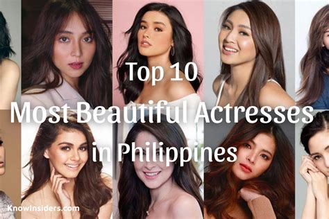 Top 10 Most Beautiful Filipino Actresses Knowinsiders