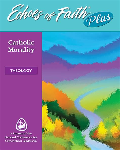 Echoes Of Faith Plus Theology Catholic Morality Booklet With Online