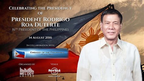 Celebrating The Presidency Of President Rodrigo Roa Duterte 16th