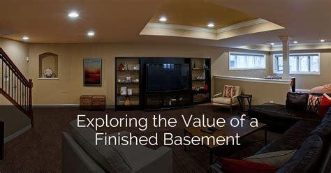 Exploring The Value Of A Finished Basement Home Remodeling