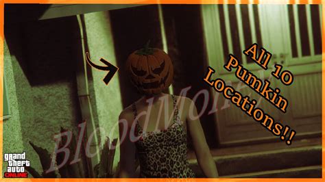 Gta 5 Online All 10 Jack O Lantern Pumpkin Locations Unlock Pumpkin