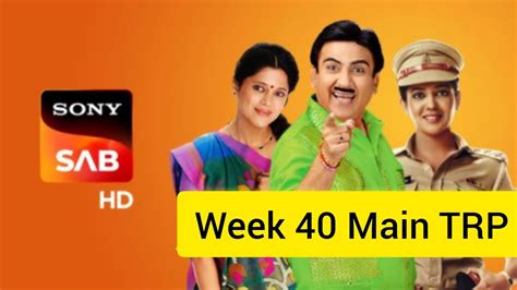 Sab Tv Week 40 Trp Sony Sab Week 40 Main Trp Youtube