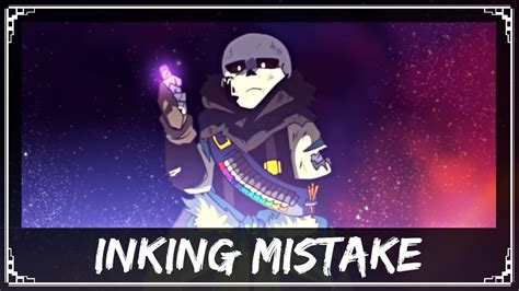 Underverse Remix Sharax Inking Mistake Ink Vs Error Battle Theme Original By Nyxtheshield