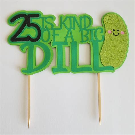 Custom Turning 1 Is A Big Dill Pickle Cake Topper 1st Etsy Big Dill 1st Birthday Parties