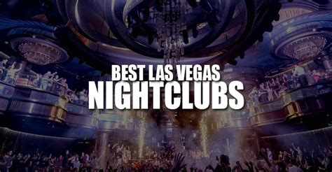 The Best Nightclubs In Las Vegas Updated For 2023