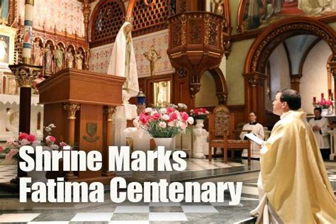 Shrine Celebrates The 100th Anniversary Of Our Lady Of