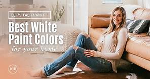 BEST WHITE PAINTS for your house interior tips on how to choose the RIGHT COLOR