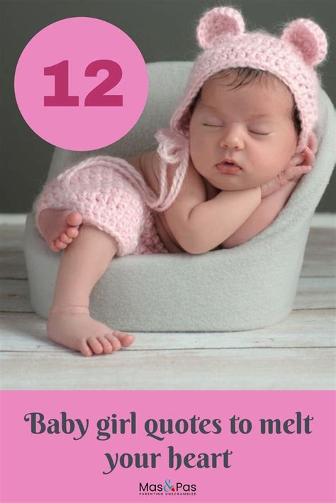 15 Baby Girl Quotes That Will Melt Your Heart Cute Baby