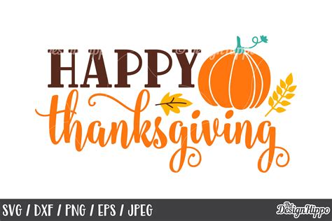 Happy Thanksgiving Svg Pumpkin Png Dxf Cricut Cut Files 159309