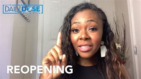 Reopening America Daily Dose With Nurse Alice Youtube