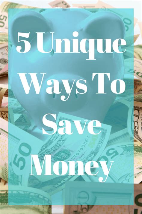 5 Unique Ways To Save Money Happy Money Saver