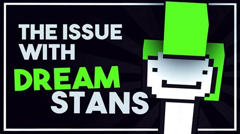 The Issue With Dream Stans Important Youtube