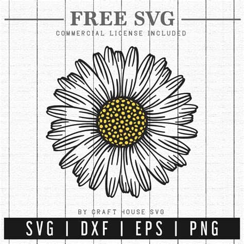Almost files can be used for commercial. FREE Daisy SVG | FB104 - Craft House SVG