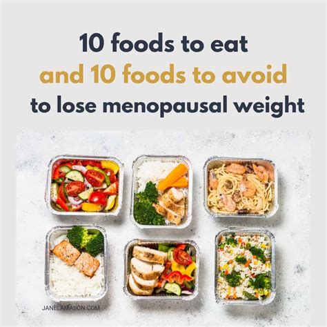 10 Foods To Eat And 10 Foods To Avoid To Lose Menopausal Weight